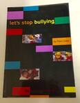 Let's Stop Bullying