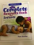 The Complete Resource Book for Infants