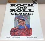 Rock and Roll Clyde!