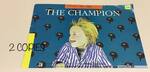 The Champion (2 copies)