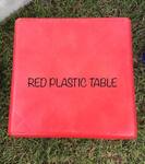 Red Plastic Table