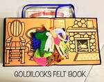 Goldilocks Felt Book