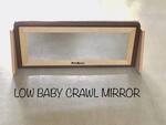 Low Baby Crawl Mirror