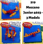 219: Meccano Junior 4603 - 3 Models