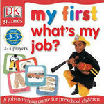 DK My First What's My Job?