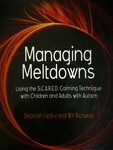 Managing Meltdowns Book for Children and Adults with ASD