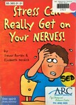 Stress Can Really Get on Your Nerves