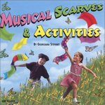 Musical Scarves and Activities Scarves and CD Set