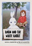 Robin and the White Rabbit Book