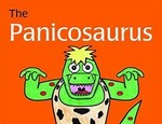 The Panicosaurus:  Managing anxiety in children including those with Asperger's Syndrome