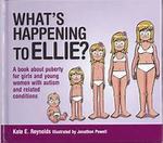 What's Happening to Ellie? Puberty Book