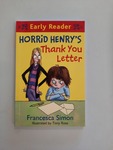 Horrid Henry's Thank You Letter by Francesca Simon