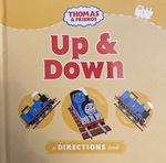 Thomas & Friends: Up and Down - a directions book (board book)
