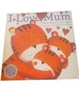 I Love Mum