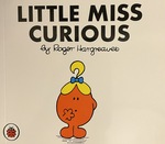 Little Miss Curious by Roger Hargreaves