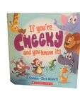 If you're Cheeky and you know it by P.Crumble and Chris Kennett