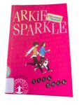 Arkie Sparkle Treasure Hunter: Tick Tock by Petra James