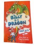 Billy is a Dragon: First Bite by Nick Falk