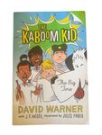 The Kaboom Kid: The big time by David Warner
