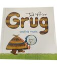 Grug and his music by Ted Prior
