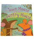 The Town Mouse and the Country Mouse by Miles Kelly