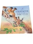 A Moment Like This by Ronne Randall