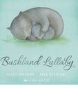 Bushland Lullaby by Sally Odgers