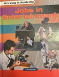 Working in Australia: Jobs in Entertainment by Clare Renner