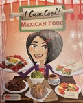 I Can Cook: Mexican Food by Wendy Blaxland