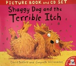 Shaggy Dog and the Terrible Itch by David Bedford (book and CD)