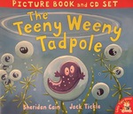 The Teeny Weeny Tadpole by Sheridan Cain (book and CD)