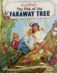 The Folk of the Faraway Tree by Enid Blyton #1