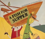A Fish For Supper by Alan MacDonald