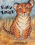 Baby Tiger by Susan Hellard