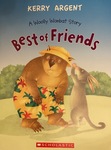 Best of Friends: A Woolly Wombat Story by Kerry Argent