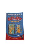 Selby Splits by Duncan Ball