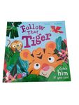 Follow That Tiger by Melanie Joyce