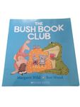 The Bush Book Club by Margaret Wild