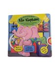 Elle Elephant: colours, shapes go-togethers and matching pairs (board book)
