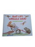 Hop Up!  Wriggle Over! by Elizabeth Honey