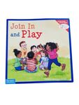 Join In And Play by Cheri J. Meiners