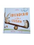 Friendship Is Like A Seesaw by Shona Innes