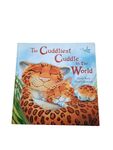 The Cuddliest Cuddle In The World by Sarah Nash