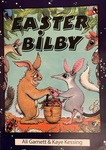 Easter Bilby by Ali Garnett and Kaye Kessing