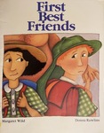 First Best Friends by Margaret Wild
