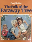 The Folk of the Faraway Tree by Enid Blyton #2