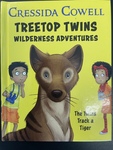 Treetop Twins: Wilderness Adventures by Cressida Cowell