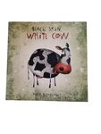 Black Skin, White Cow by Pablo Bernasconi
