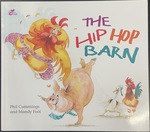The Hip Hop Barn by Phil Cummings
