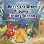 Under the Stars by Sam Sagolski (English-Bahasa Melayu)